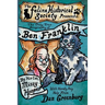 The Only True Biography of Ben Franklin by His Cat, Missy Hooper