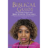 Biblical Guide for Sunday School and Bible School Teachers