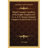 Ritual Crusaders Auxiliary of the Knight Templars of F. A. A. A. Y. Masons National Compact in and for the U.S.A.