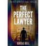 The Perfect Lawyer