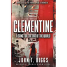 Clementine: A Song for the End of the World