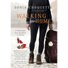 Walking Home: A Pilgrimage from Humbled to Healed