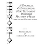 A Parallel & Interlinear New Testament Polyglot: Matthew-Mark in Hebrew, Latin, Greek, English, German, and French