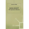 Samuel Beckett: The Expressive Dilemma