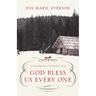God Bless Us Every One: A Contemporary Christmas Novella