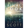 Final Look: A Christine Lane Mystery