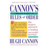 Cannon's Concise Guide to Rules of Order