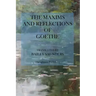 The Maxims and Reflections of Goethe