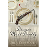 Dinner Most Deadly: Another John Pickett Mystery