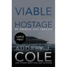 Viable Hostage