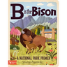 B Is for Bison: A National Parks Primer