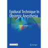 Epidural Technique in Obstetric Anesthesia
