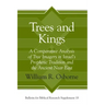Trees and Kings: A Comparative Analysis of Tree Imagery in Israel's Prophetic Tradition and the Ancient Near East