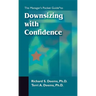 The Managers Pocket Guide to Downsizing with Confidence