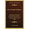 Some Temple Pedigrees: A Genealogy Of The Known Descendants Of Abraham Temple, Who Settled In Salem, Massachusetts, In 1636 (1900)