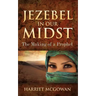 Jezebel in Our Midst