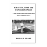Gravity, Time and Consciousness