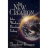 The New Creation