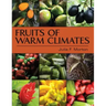 Fruits of Warm Climates