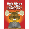 Help Ringo Tame His Temper