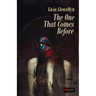 The One That Comes Before
