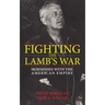 Fighting the Lamb's War