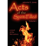 Acts of the Spirit-Filled