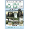 The Field Guide to Wildlife Habitats of the Eastern United States