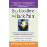 Say Goodbye to Back Pain