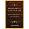 The Universal Panacea, In The Nick Of Time: Intellectual Determination Of Unity And Perfection