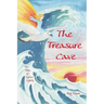 The Treasure Cave: Sea Tales of Tiptoes Lightly