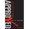 Accepted and Approved: Living Free From Shame