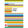Landor's cottage: (low cost). limited edition