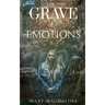 The Grave Of Emotions