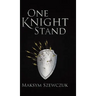 One Knight Stand
