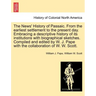 The News' History of Passaic. from the Earliest Settlement to the Present Day. Embracing a Descriptive History of Its Institutions with Biographical S