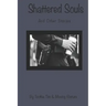 Shattered Souls & other stories