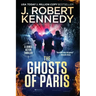 The Ghosts of Paris