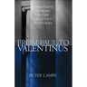 From Paul to Valentinus: Christians at Rome in the First Two Centuries