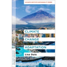 Climate Change Adaptation: An Earth Institute Sustainability Primer
