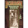 Backwoodsmen: Stockmen and Hunters along a Big Thicket River Valley