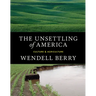 The Unsettling of America: Culture & Agriculture