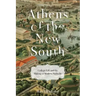 Athens of the New South: College Life and the Making of Modern Nashville