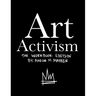 Art Activism Workbook: Volume 1