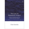 The Law of Humanity Project: A Story of International Law Reform and State-making