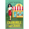 Chamomile and Chaos