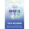 Angels: Personal Encounters with Divine Beings of Light