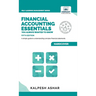 Financial Accounting Essentials You Always Wanted to Know: A Simple Guide to Financial Statements, Accounting Systems, Balance Sheets, and Income Stat