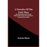A Narrative Of The Early Days And Remembrances Of Oceola Nikkanochee, Prince Of Econchatti, A Young Seminole Indian: Son Of Econchatti-Mico, King Of T
