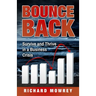 Bounce Back: Survive and Thrive in a Business Crisis